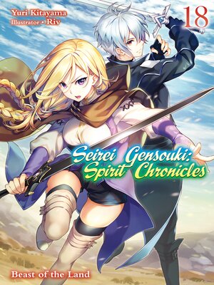 cover image of Seirei Gensouki: Spirit Chronicles, Volume 18